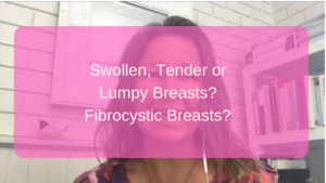 Fibrocystic Breast